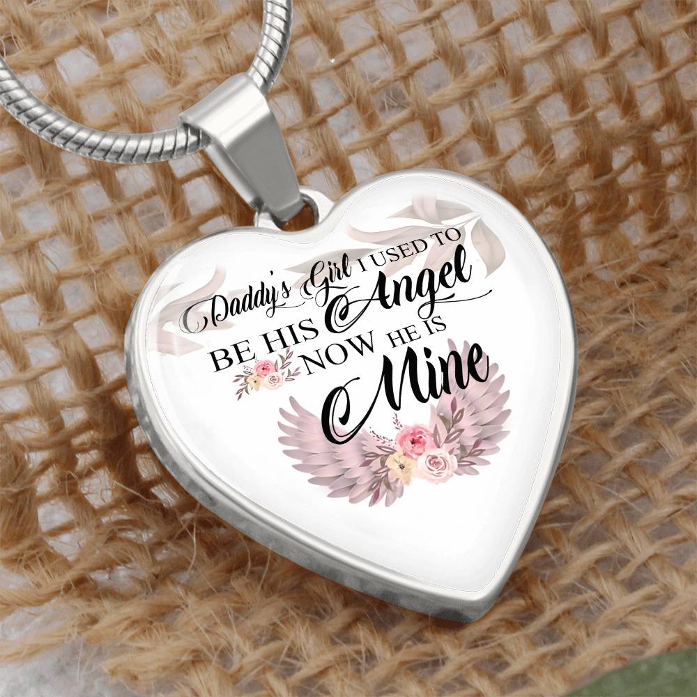 ohyespheteme10-9_413 Gifts Daddy's Girl I Used to Be His Angel Now He Is Mine Heart Pendant