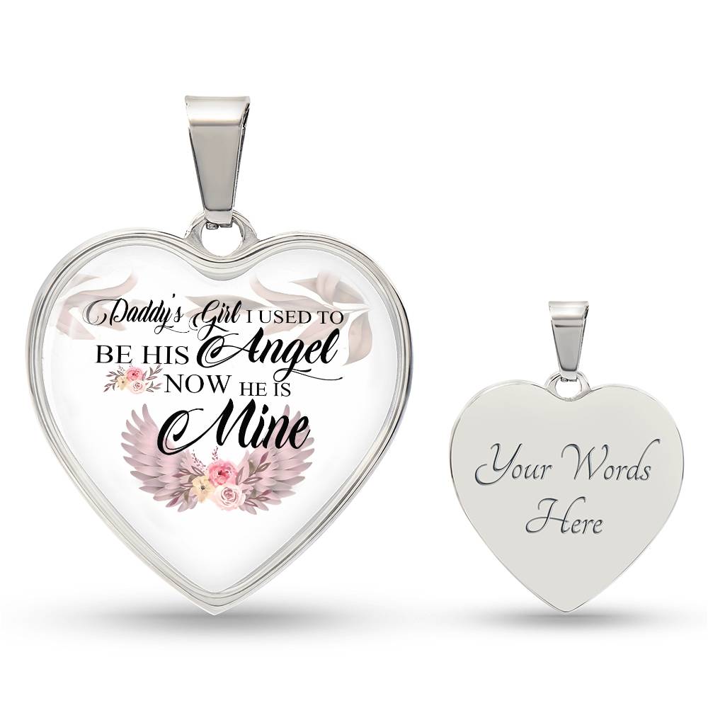 ohyespheteme10-9_413 Gifts Daddy's Girl I Used to Be His Angel Now He Is Mine Heart Pendant
