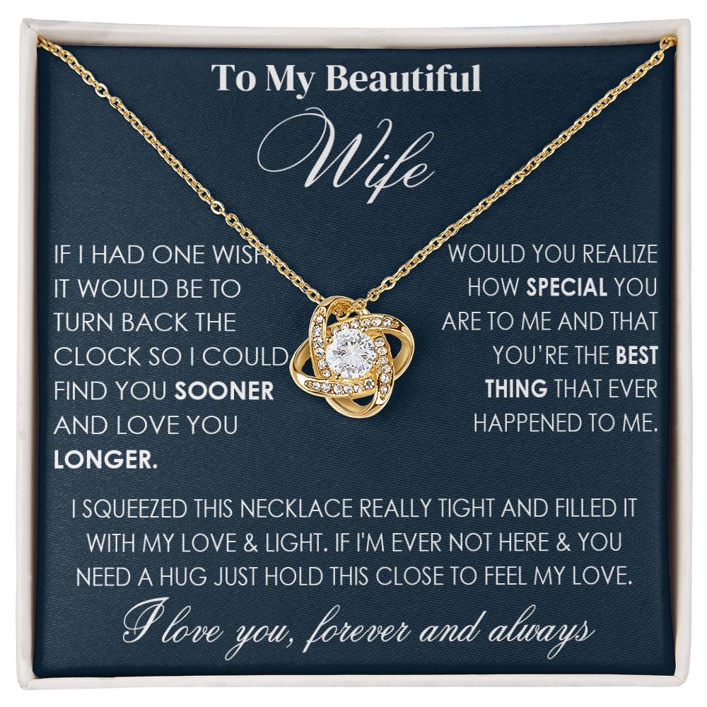 Wife to my beautiful Knot Necklace for Granddaughter Vippppp