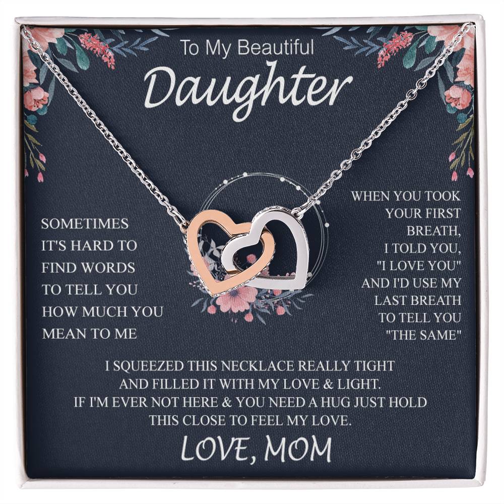 To My Beautiful Daughter sometimes Template Interlocking NC