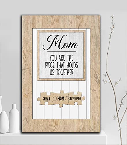 VIRAGIL Mother Gifts Canvas Wall Art Personalized Mom You are The Piece That Holds Us Together Puzzle Sign Canvas Dark Walnut Happy Mothers Day, Custom Name Print Decoration Full size 8x12, 12x18 ...