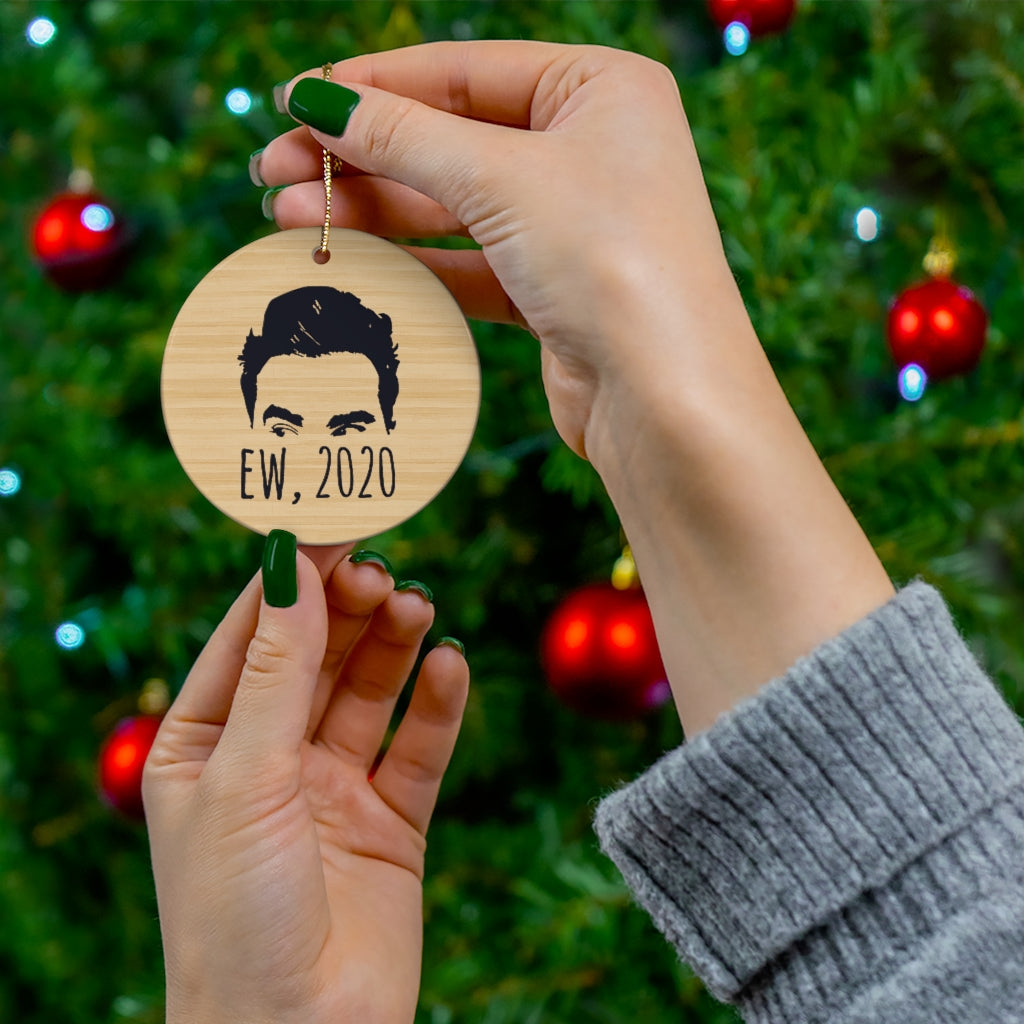 Gifts Decorate Tree Ew 2020 Ew David Rose Funny David Printed Holiday Flat Circle Ornament Schitt's Creek TV Show Movie Gifts Ceramic Ornaments Print