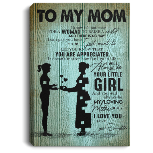 Personalized to My Mom Canvas, to My Mom Frame Canvas, Mom Canvas Art,to My Mom Canvas, Family Awesome Birthday Perfect Happy Birthday Gift Decor, Living Room Print 8x12 inch CANPO75 Portrait Canvas .75in Frame