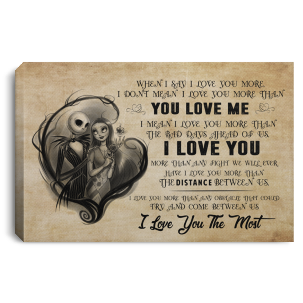 Meaningful Gifts Inspiration Gift Jack Skellington and Sally You Love Me Poster No Frame Size 16x24 inch Gift for Men, Awesome Birthday, Decor Bedroom Print (1) CANLA75 Landscape Canvas .75in Frame