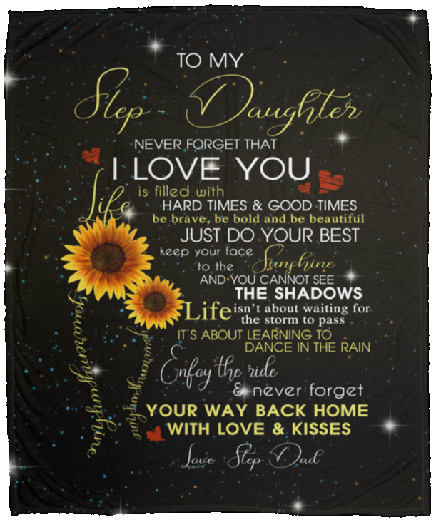 B08GYFHMCZ Blanket To My Stepdaughter Blanket, Gift for Stepdaughters, To Your Step Daughter Sunshine Blanket Gift, Stepdad Blanket, Step Daughter - Size 50x60 inch Gift Family Awesome On Christmas Gift Decor Ho VPM Cozy Plush Fleece Blanket - 50x60