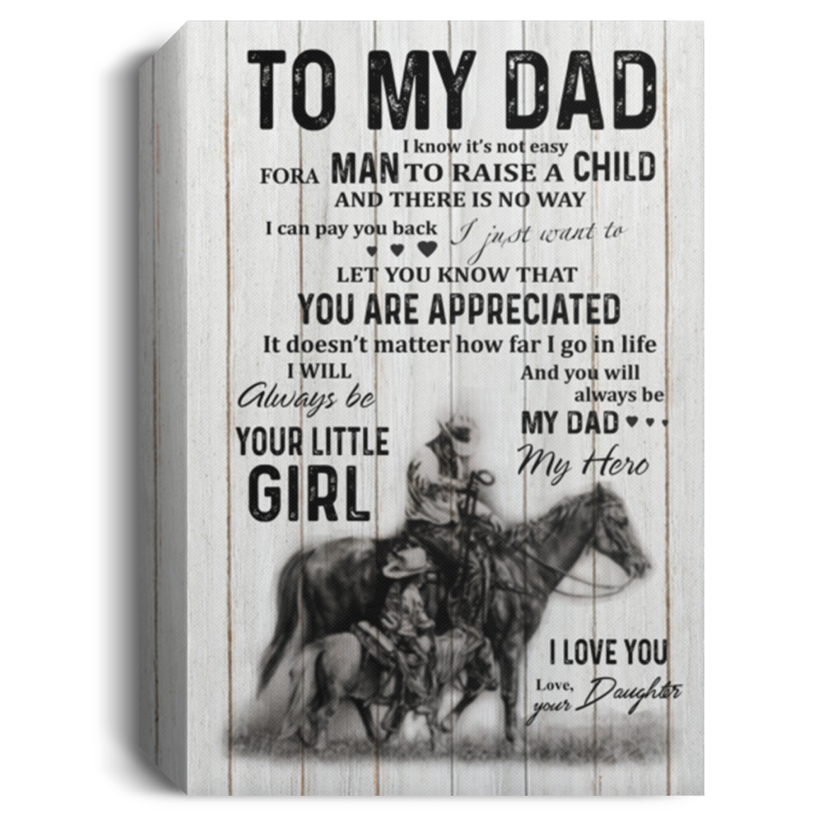 Customized to My Dad Canvas Poster – It’s Not Easy A Man to Raise A Horse Riding Daughter Framed CANPO15 Deluxe Portrait Canvas 1.5in Frame
