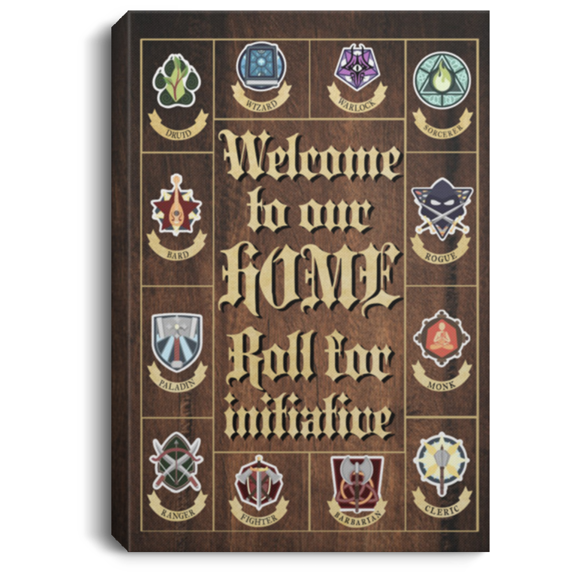 Canvas Framed Wood Welcome to Our Home Roll for Initiative Dragons – Family Friend Gift Unisex On Christmas, Awesome Birthday Decor Home Print Wall Art CANPO75 Portrait Canvas .75in Frame