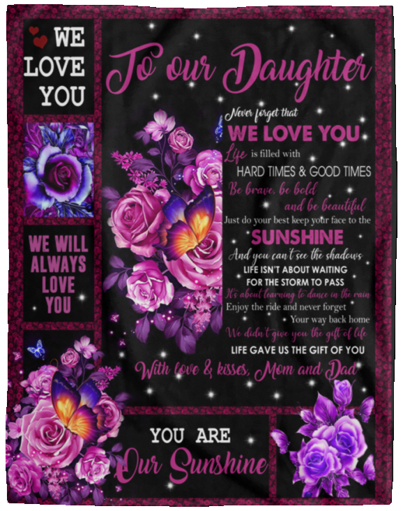 60x80 (2) Ananas Pru Parent to Daughter Blanket, to Daughter from dad and mom You are Sunshine Violet Rose Butterfly White Fleece Blanket, Daughter Blanket, Daughter Present, idea, Family Love Blanket ASIN: B08KTCY8JZ