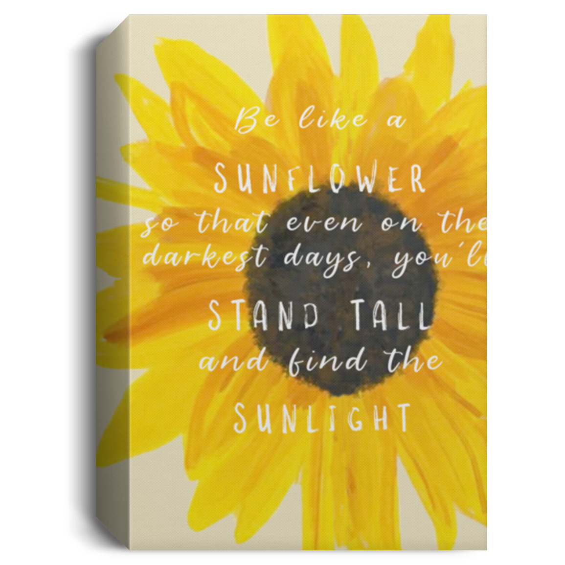 Quote Be Like A Sunflower Canvas, Sunflower Canvas, Inspiration Quote Art Sunflower Canvas, Sunflower Poster, Living Room Wall Art Wall Art Gift Family Unisex Awesome On Birthday B091YG7T7R CANPO15 Deluxe Portrait Canvas 1.5in Frame
