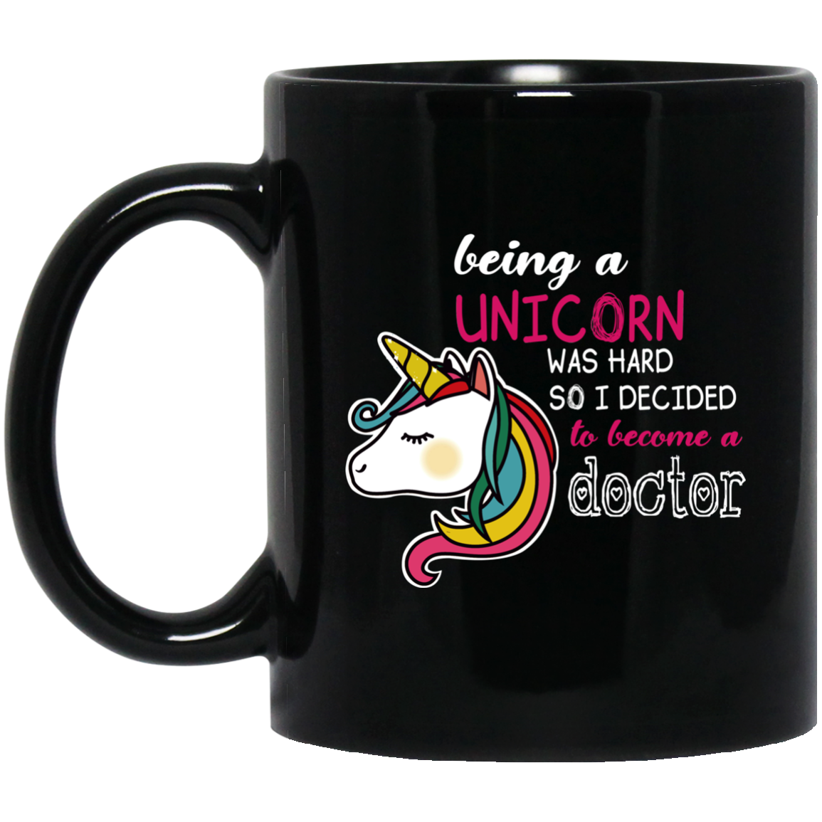Med School Unicorn Medical Student Future Doctor Residency Women's Funny Coffee mug