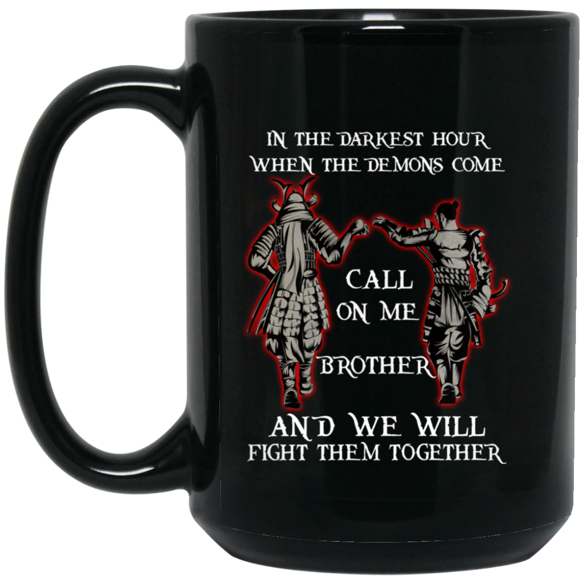 Cool Brother Samurai T-shirt Japanese Warrior Brother Shirt Black Navy Clothes BM15OZ 15 oz. Black Mug