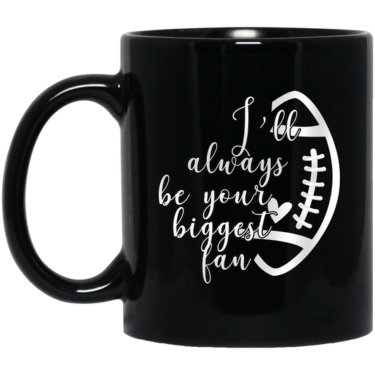 I will Always Be Your Biggest Fan; Football Mom Short Sleeve Shirts For Men