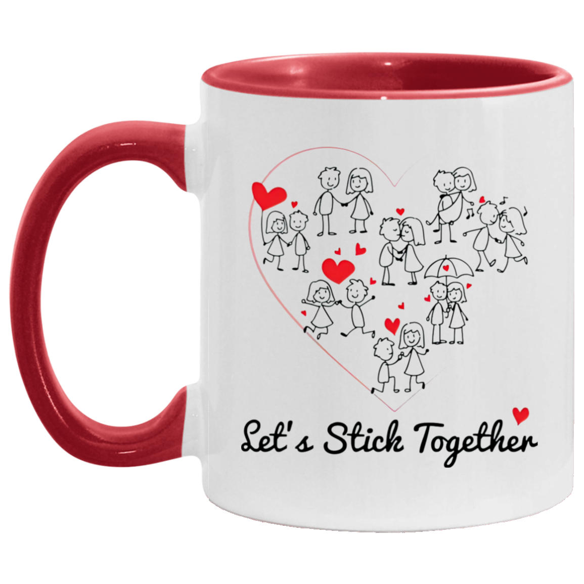 Quote coffee Mug Let's Stick Together Lovers Couple Accent Mug 2 Side,   VIRAGIL