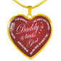Heart Pendant Necklace To My Daughter - DADDY'S LITTE GIRL - From Dad And Mom n-05.12