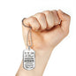 To My Son Quote I Wish You The Strenghth Dogtag Necklace Luxury Love, Dad