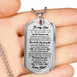 to My Son Dog Tag Custom Love Mom - I Will Always Love You Necklace Pendant Chains - Mother Son Gifts for Christmas Birthday Gag Gift Jewelry Silver/Gold