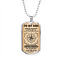 Gifts To My Son Wherever Your Journey in Life May Take You Dog Tag Pendant Necklace dog tag silver ASIN: B08HSF57SC