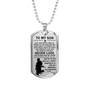 To My Son Dog Tag - Samurai warrior Necklace - Unique Birthday Gifts for Kids