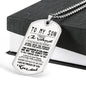 To My Son Quote I Wish You The Strenghth Dogtag Necklace Luxury Love, Dad
