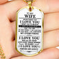 Meaningful Quote to My Wife Never Forget That I Love You Dog Tag Necklace Birthday Anniversary Graduation Gift Wife Necklace 30 inch Chain Luxury Necklace (Silver) Stainless Steel