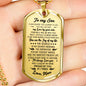 to My Son Dog Tag Custom Love Mom - I Will Always Love You Necklace Pendant Chains - Mother Son Gifts for Christmas Birthday Gag Gift Jewelry Silver/Gold