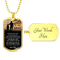 Dog Tag To My Son Necklace Jewelry - HOT DESIGN - NEW VERSION - Meaningful Quote - I Pray You Will Always be Safe - Cool Gifts For Boys