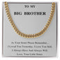 To My Big Brother As your sister Please Remember