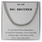 To My Big Brother As your sister Please Remember