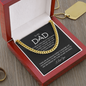 Gifts for Father - you are my Hero, me role model - To My Dad Cuban Chain Necklace, Gift for Him - To the World You are ONE, But to Me you are the World - Dad Birthday, Father's Day Gift