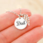 Keep Dad close to your heart with this loving Remembrance Necklace