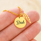 Keep Dad close to your heart with this loving Remembrance Necklace