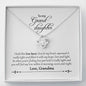 Light Life Anniversary Necklace Love Knot Necklace to Granddaughter - from Grandma - Beautiful Necklace for Granddaughter Gifts for Men, Women on Birthday, Christmas ASIN: B08K37JZSC