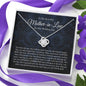 Meaningfull Love Knot Necklace, To My Mother in Law On My Wedding Day, Mother In Law Gift From Bride, Future Mother In Law Necklace, Mother Of The include Standard Box Wedding Day, Gift For Daughter G