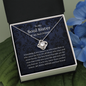 Meaningfull Love Knot Necklace, To My Soul Sister & Best Friend, Soul Sister Necklace, Best Friend Gift, Thank You Gift for Friend, Best Friend Birthday include Standard Box