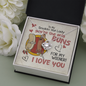 To My Smoking Hot Lady You Are the Only Buns for My Wiener Love Knot Necklace Mahogany Luxury Box