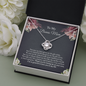 Bonus Mom Necklace, Love Knot Necklace, Jewelry To Mom, Women Bonus Mom Gift, Mother's Day Gift for Step Mom, Stepmother Necklace, Second Mom,Adoptive Mom, Foster Mom Gift, Birthday Stepmom ll1