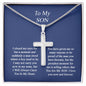 NECKLACE-SON-DUCVIN040121-07 I Closed My Eyes for But A Moment and Suddenly A Man Stood Where A Boy Used to Be, Gift for Son, Son Necklace, Son Gift from Mom Or Dad, Son's Birthday, Cross for Son, Birthday Gifts for Son
