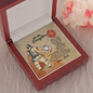 Firefighter Dad To My Daughter I Want You To Believe Deep In Your Heart Love Knot Necklace Mahogany Luxury Box (x1) 53.95 Otalyykhungquatroi14-10_33