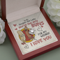 To My Smoking Hot Lady You Are the Only Buns for My Wiener Love Knot Necklace Mahogany Luxury Box