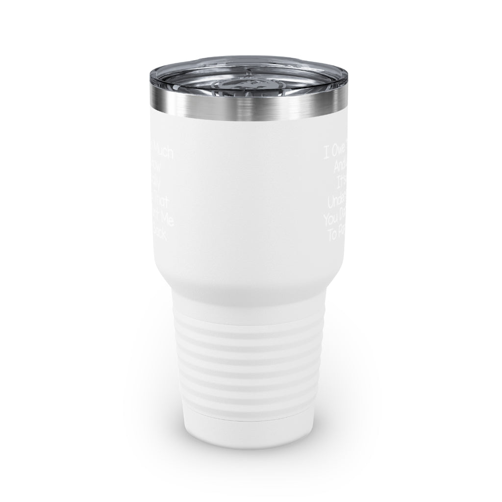 Ringneck Tumbler, 30oz Test 2 mặt