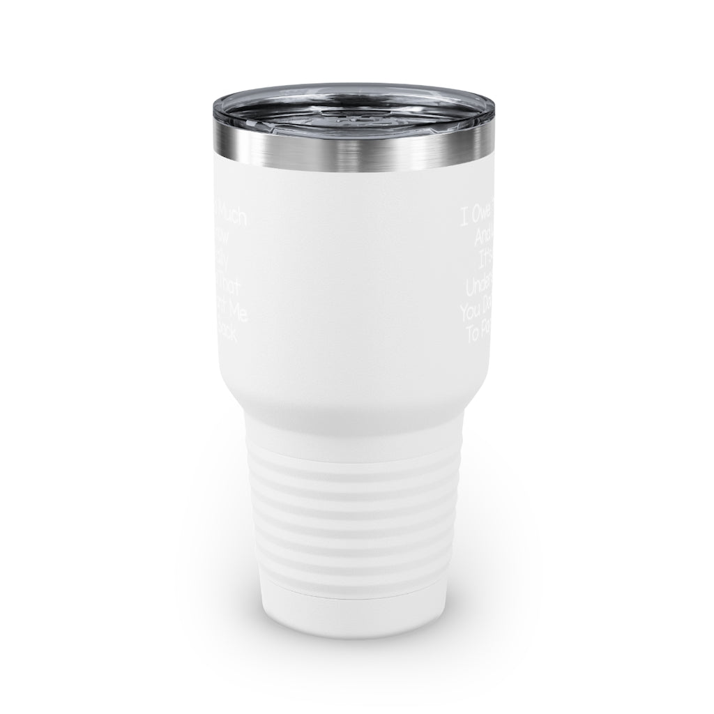 Ringneck Tumbler, 30oz Test 2 mặt
