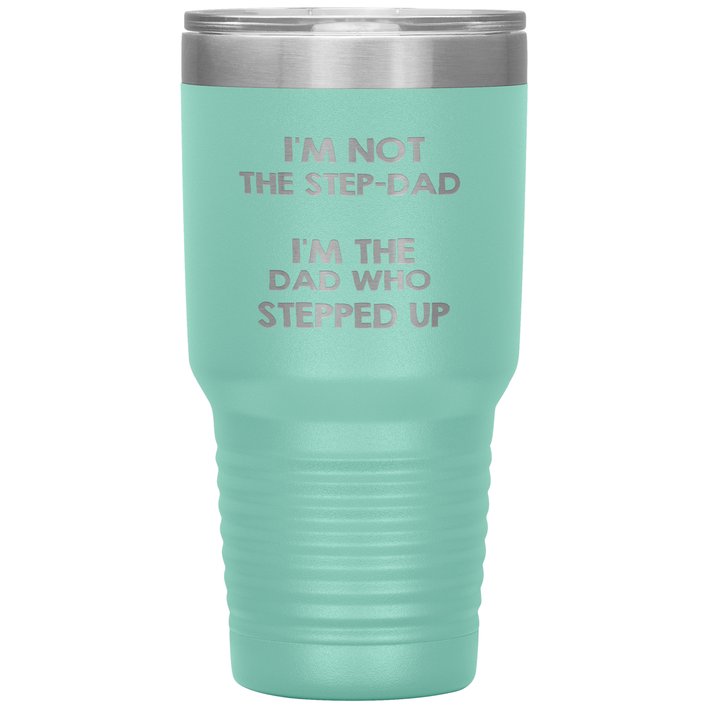 Dad 30oz Tumbler, I'm Not The Step-dad I'm The Dad Who Stepped Up, Black Insulated Cup Gifts For Father From Daughter Son ASIN: B08H1MHBSH