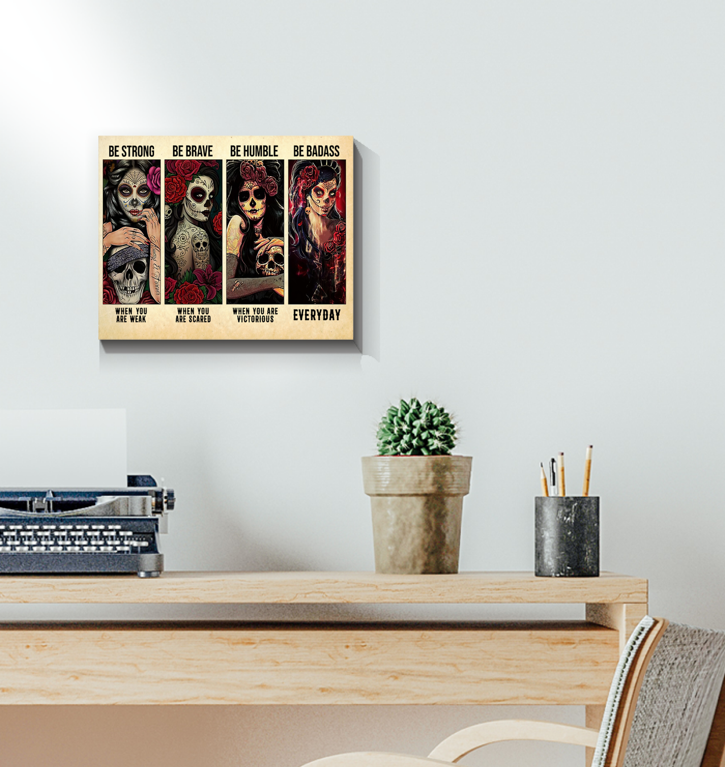 Skull Day of Death Women - Be Strong Be Brave Be Humble Badass Poster (Canvas Framed, 14x11)