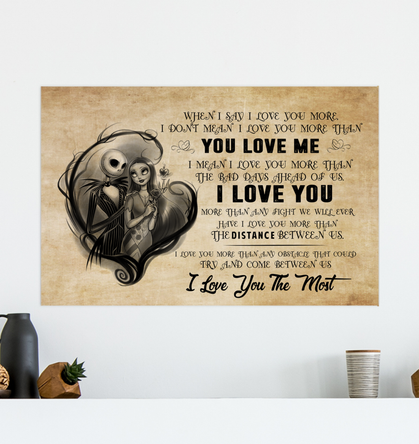 Meaningful Gifts Inspiration Gift Jack Skellington and Sally You Love Me Poster No Frame Size 16x24 inch Gift for Men, Awesome Birthday, Decor Bedroom Print