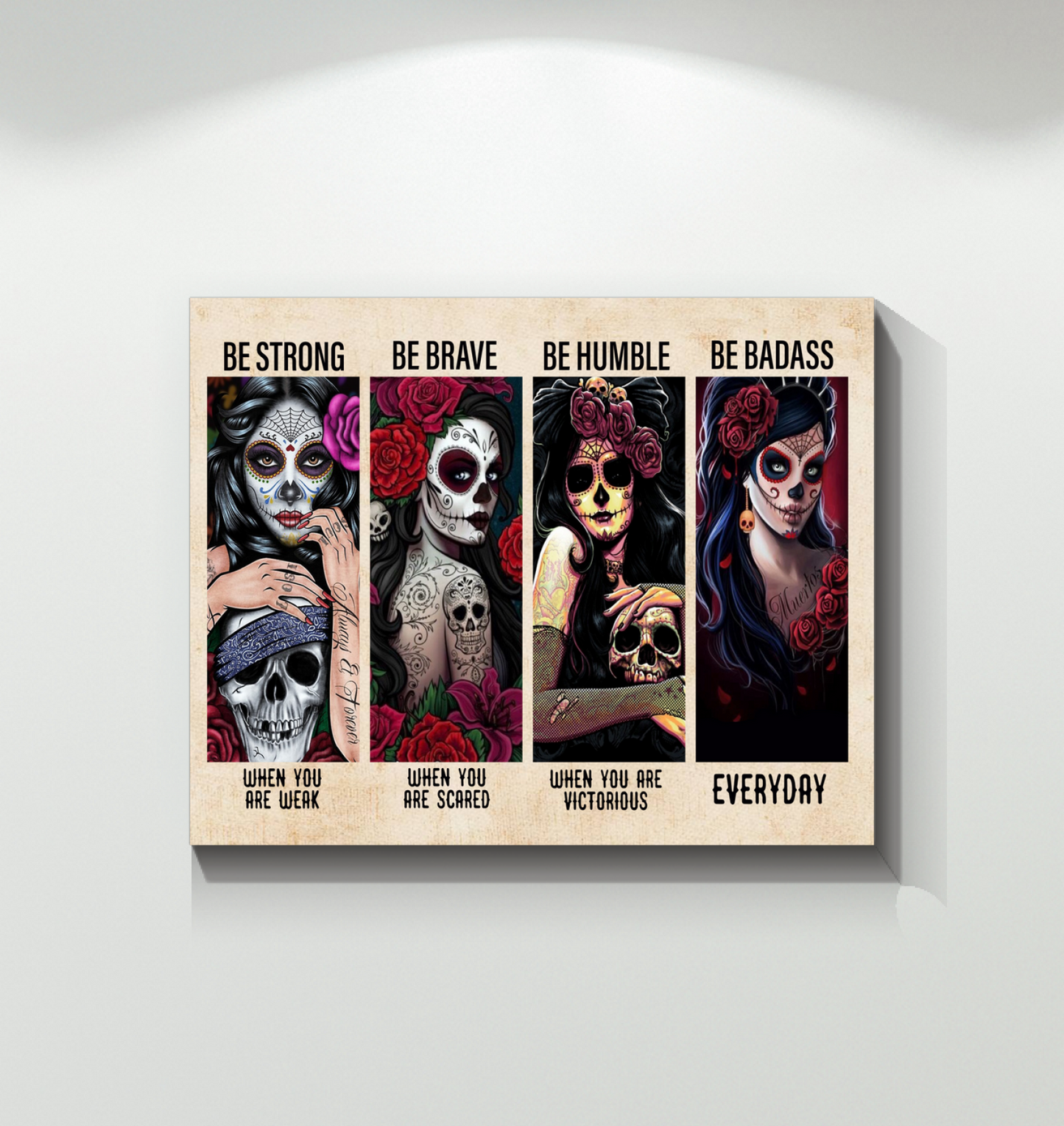 Skull Day of Death Women - Be Strong Be Brave Be Humble Badass Poster (Canvas Framed, 20x16)