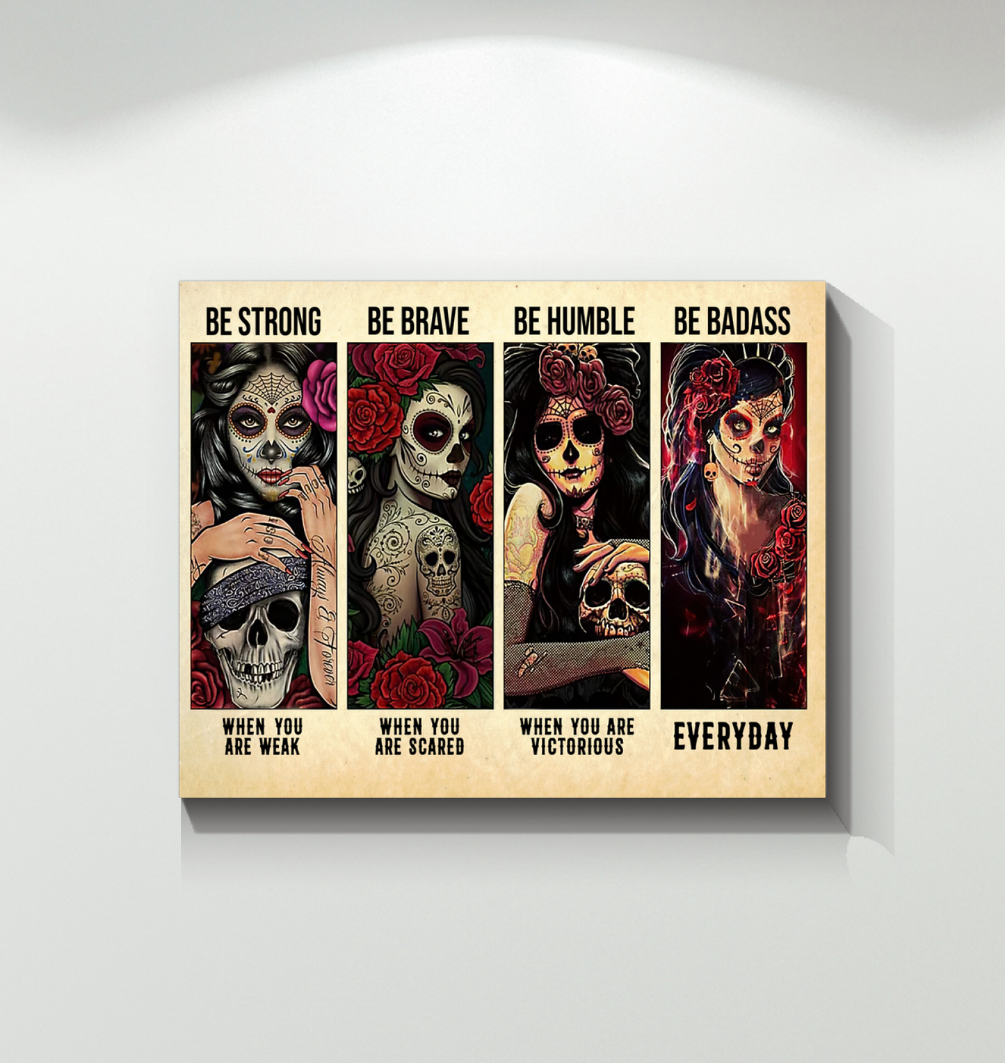 Skull Day of Death Women - Be Strong Be Brave Be Humble Badass Poster (Canvas Framed, 14x11)