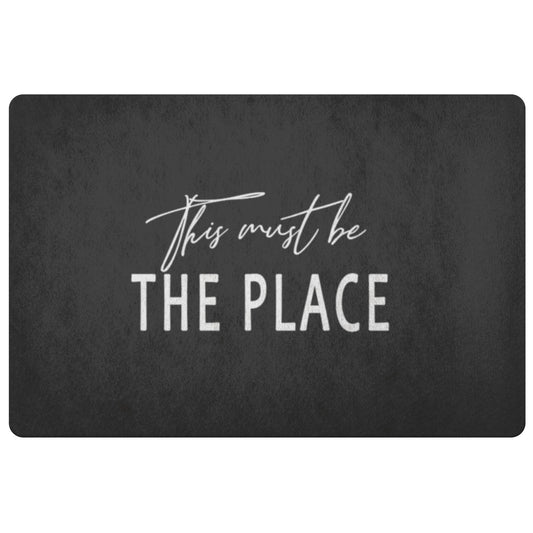 Doormat Home Decor Door Mat Doormat Welcome Mat Housewarming Gift This Must Be The Place Funny Doormat Humor Doormats Apartment Decor Front