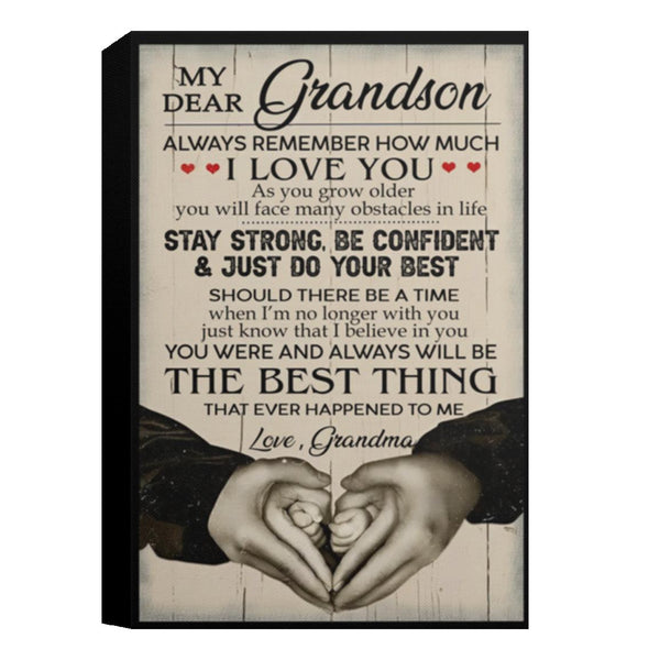 Motivational Framed Canvas to My Grandson Canvas Art, Grandma Grandson Poster Print, for Grandma, Rustic Family Wall Decor, Hand Holding Art Gift Family Unisex Awesome On Birthday, C CANPO15 Deluxe Portrait Canvas 1.5in Frame