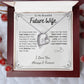To My Future Wife Necklace - Promise Necklace For Her, Fiance Gifts For Her, Birthday Gifts For Future Wife With Message Card, To My Soulmate Necklace For Women Women Romantic Jewelry With Message Card, Gift Box