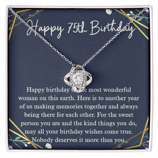 Necklace Love Knot, 75th Birthday For Her Gift, 75th Birthday Gift For Her, Seventy Fifth Birthday Gift For Women Friend, 75th Birthday Friend, 75th Wedding Day, Gift For Daughter Gifts Christmas, on